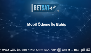 Mobil-Odeme-Ile-Bahis